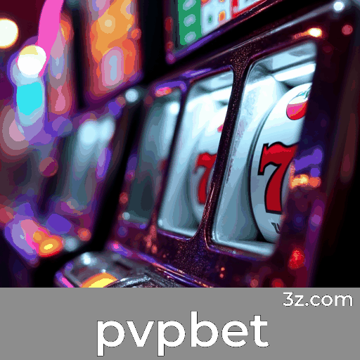 pvpbet: Estável, Seguro e Otimizado para o Brasil